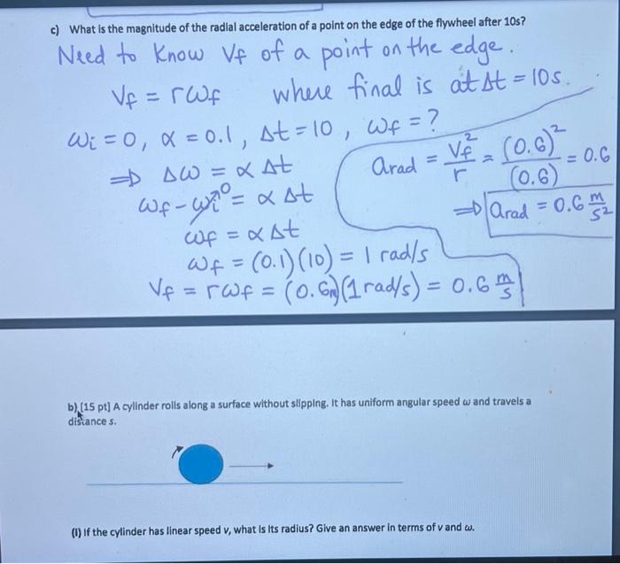 Solved c) What is the magnitude of the radial acceleration