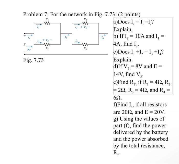 Solved Problem 7: For the network in Fig. 7.73: (2 points) | Chegg.com