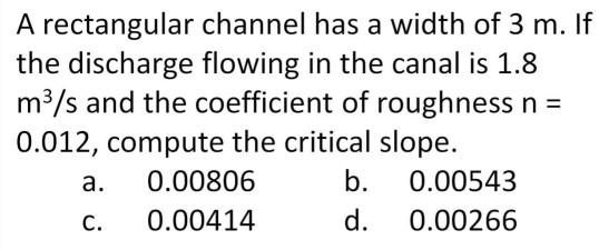 Solved A rectangular channel has a width of 3 m. If the | Chegg.com