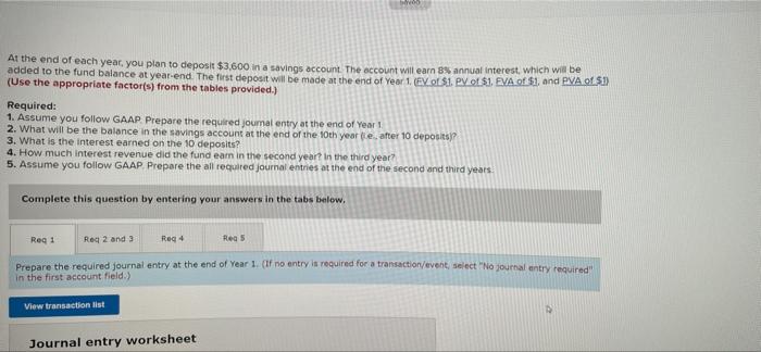 Solved At the end of each year, you plan to deposit $3,600 | Chegg.com