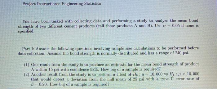 Solved Project Instructions: Engineering Statistics You have | Chegg.com