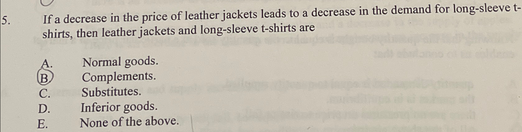 Solved If a decrease in the price of leather jackets leads | Chegg.com