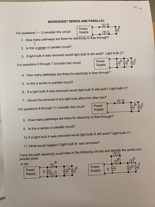 Solved WORKSHEET SERIES AND PARALLEL Power For questions 1-3 | Chegg.com