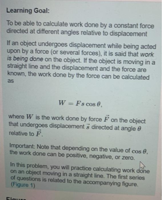 Solved Learning Goal: To be able to calculate work done by a | Chegg.com