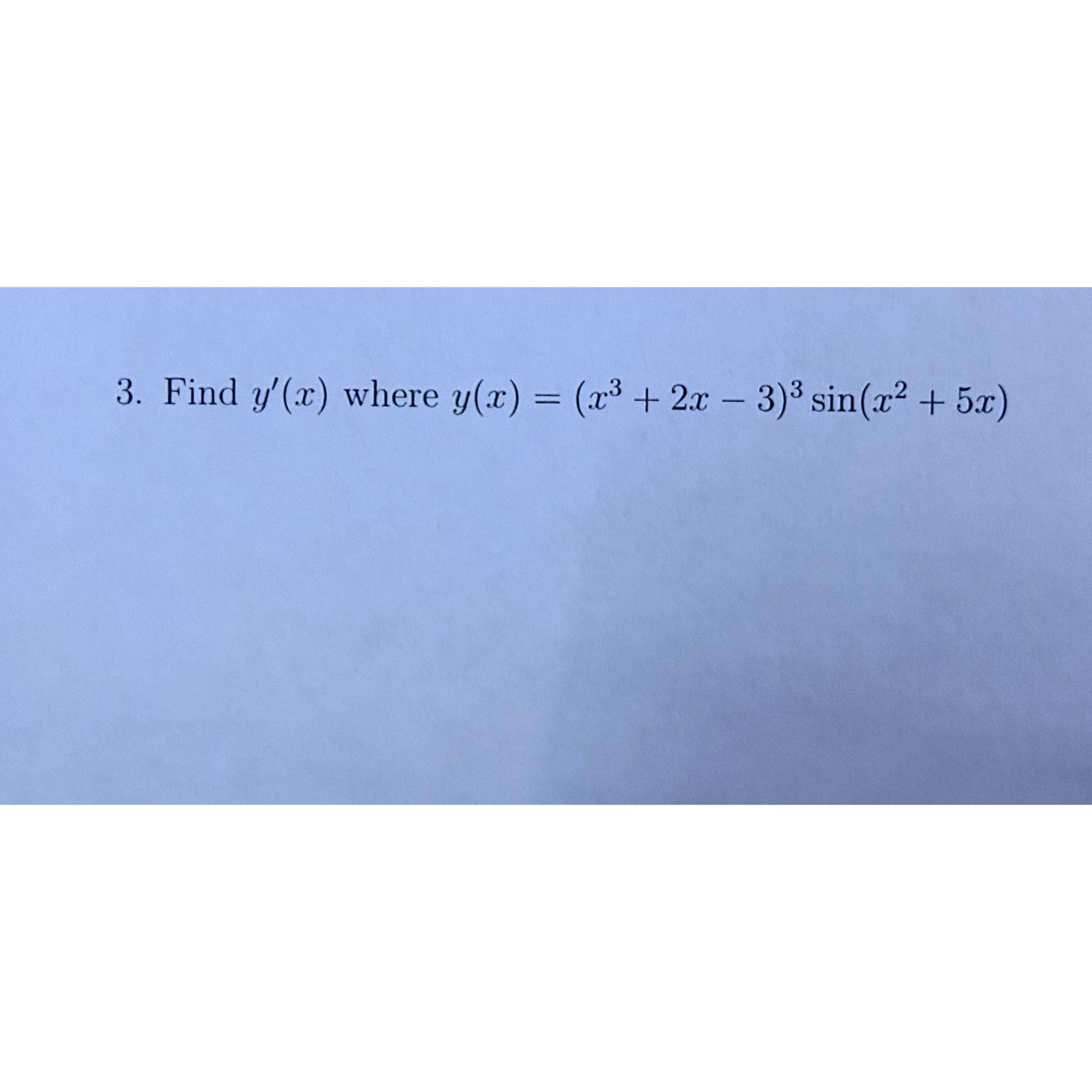 solved-find-y-x-x-3-2x-3-3-sin-x2-5x-chegg