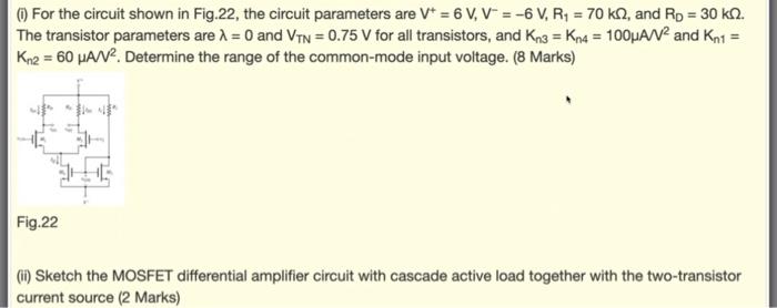 Solved ( For the circuit shown in Fig.22, the circuit | Chegg.com