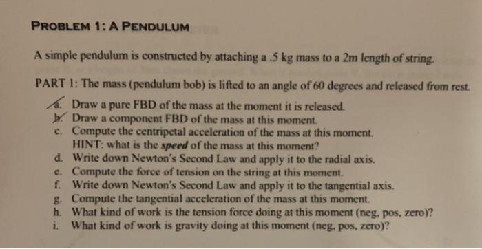 Solved PROBLEM 1: A PENDULUM A simple pendulum is | Chegg.com