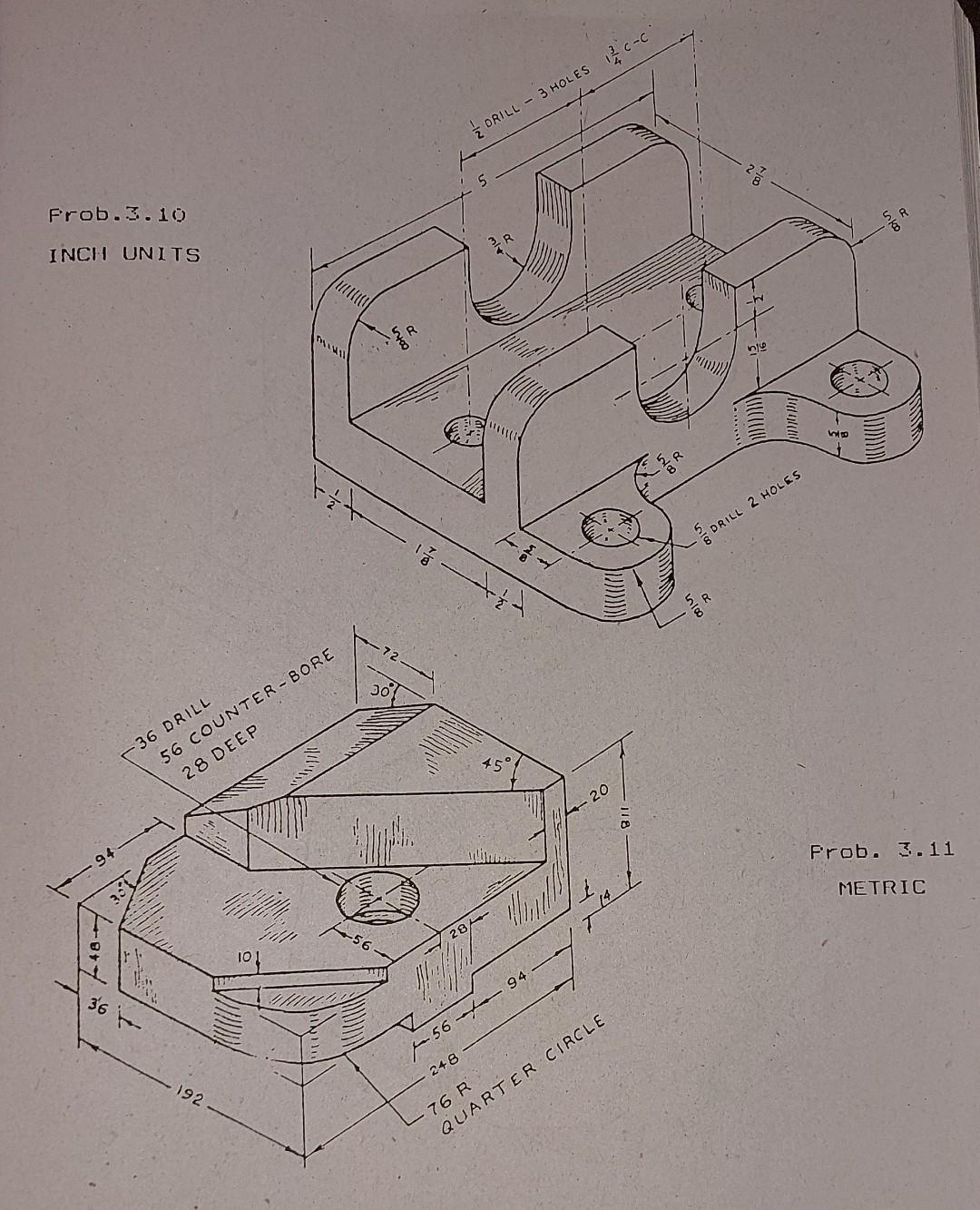 Solved Frob. 3. 10 INCH UNITS Frob. 3. 11 METRIC | Chegg.com