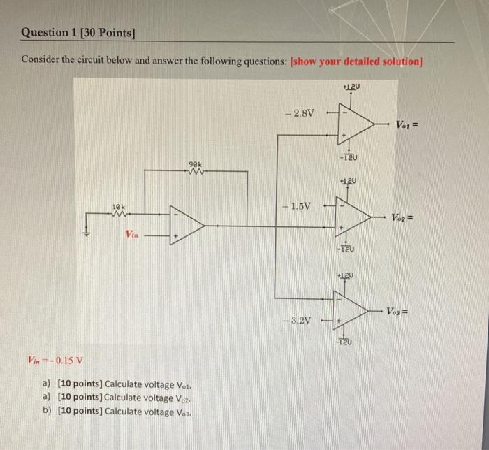 Solved Question 1 [30 Points) Consider The Circuit Below And | Chegg.com