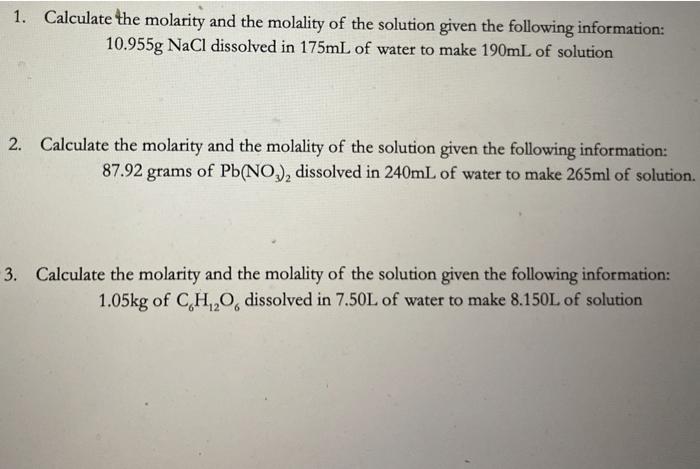 Solved 1. Calculate the molarity and the molality of the | Chegg.com