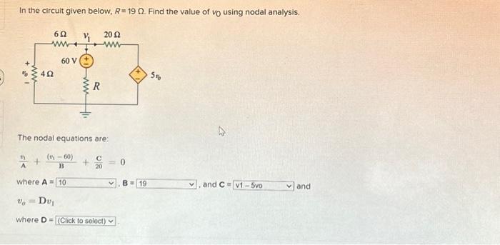 Solved In the circuit given below, R= 19 Q. Find the value | Chegg.com