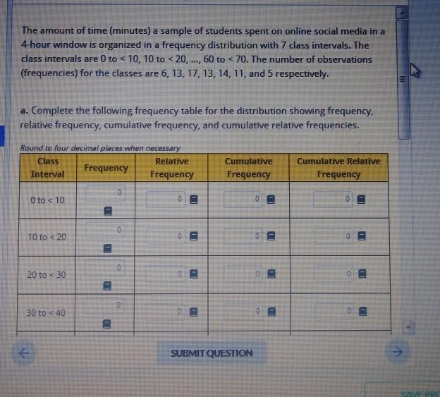 Solved The amount of time (minutes) a sample of students | Chegg.com