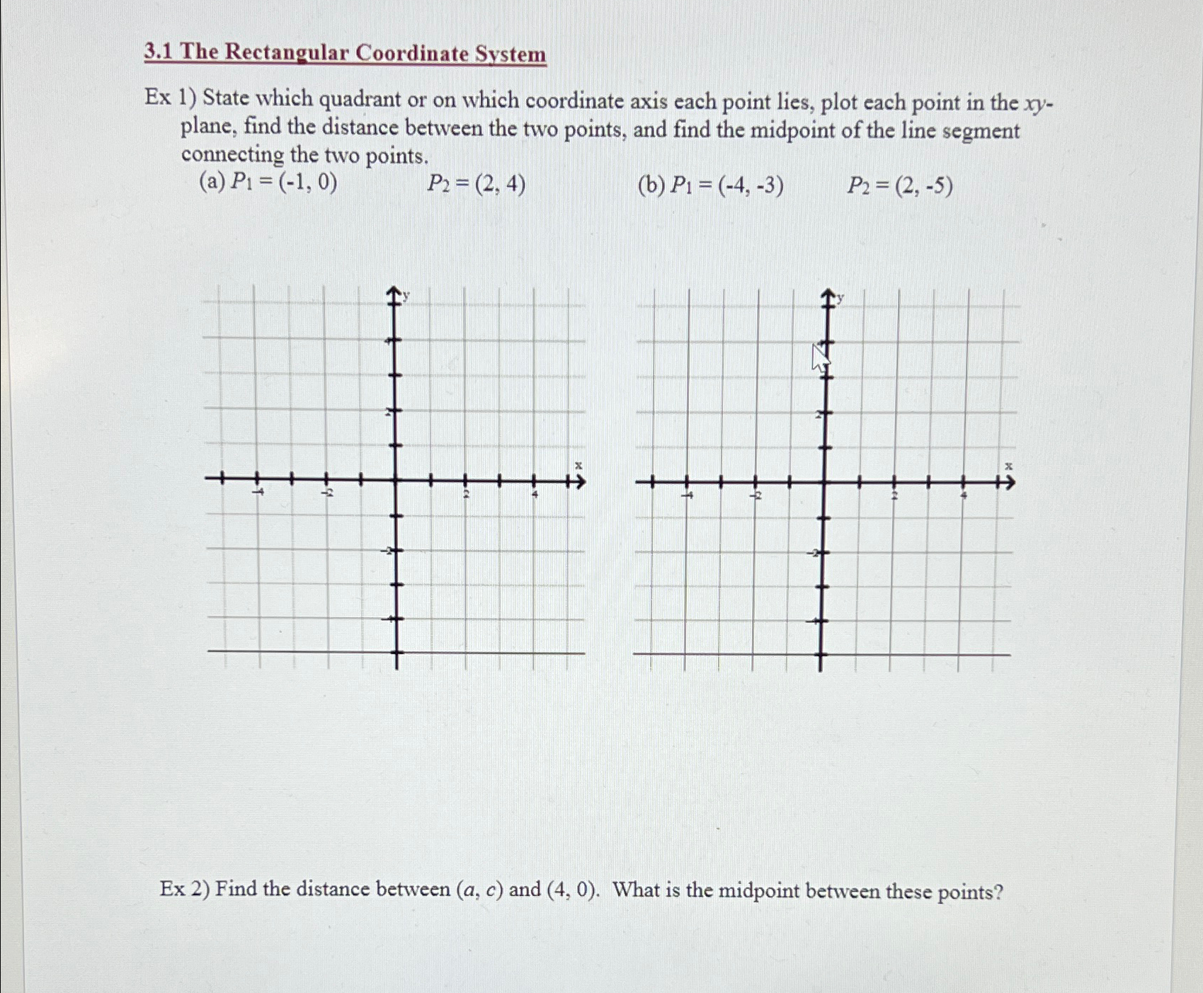 Solved 3.1 ﻿The Rectangular Coordinate SystemEx 1) ﻿State | Chegg.com
