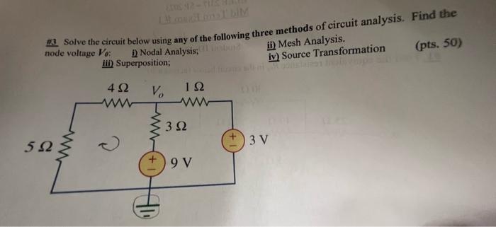 Solved \#3. Solve The Circuit Below Using Any Of The | Chegg.com