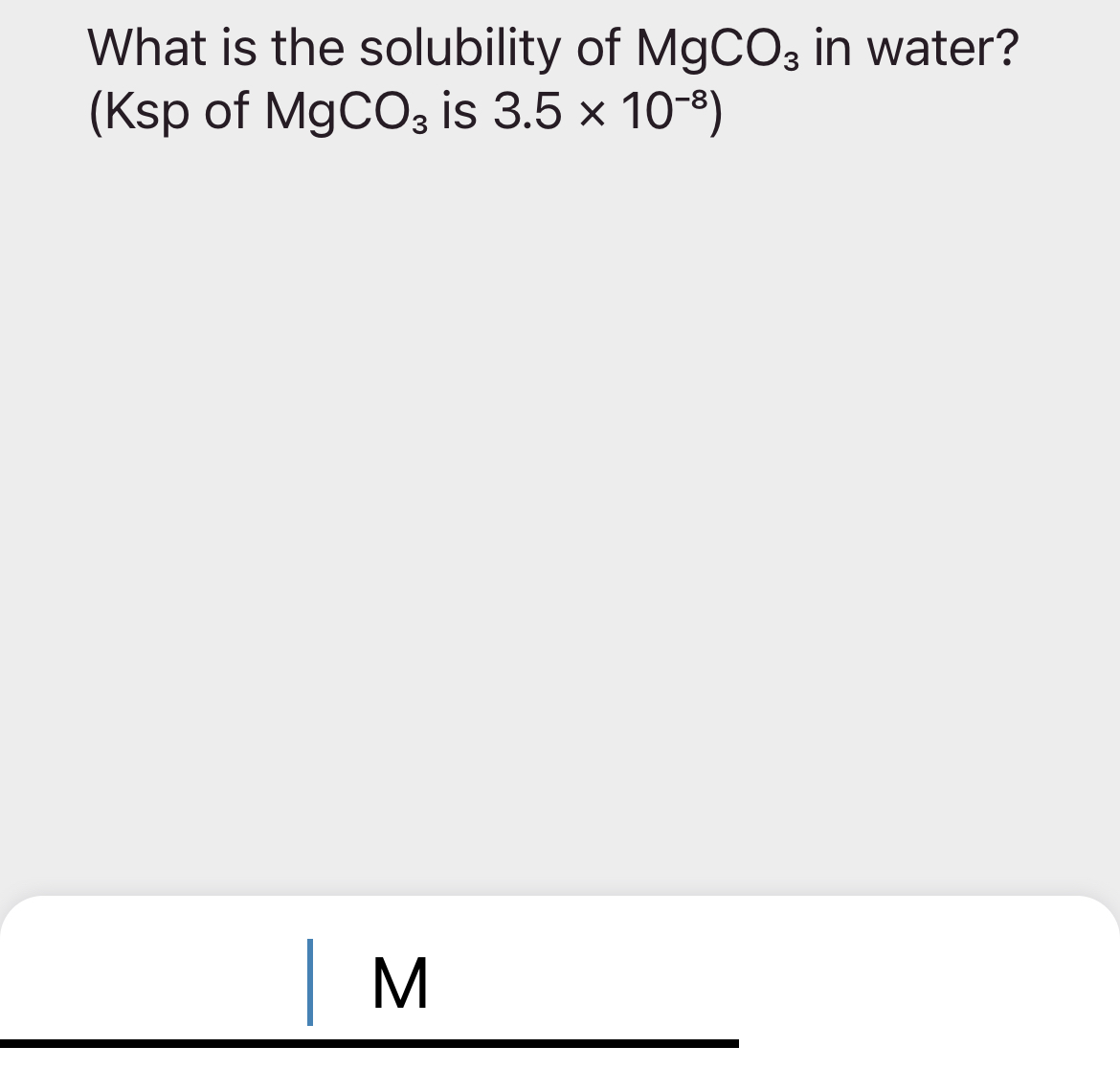 Solved What is the solubility of MgCO3 ﻿in water? ( Ksp ﻿of | Chegg.com