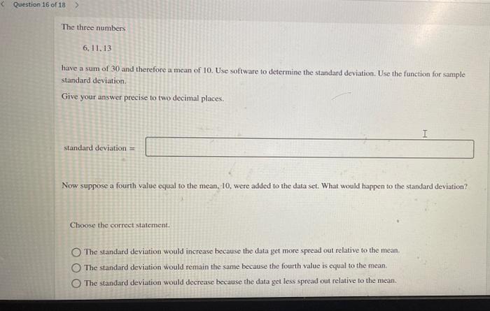 Solved Question 16 of 18 > The three numbers 6.11.13 have a | Chegg.com