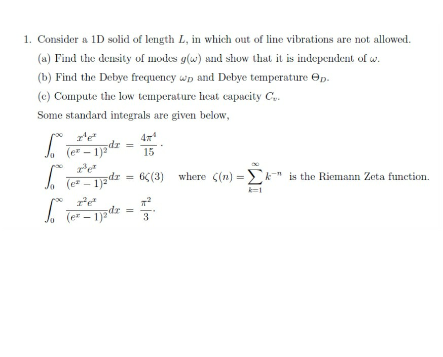 Solved 1. Consider a 1D solid of length L, in which out of | Chegg.com