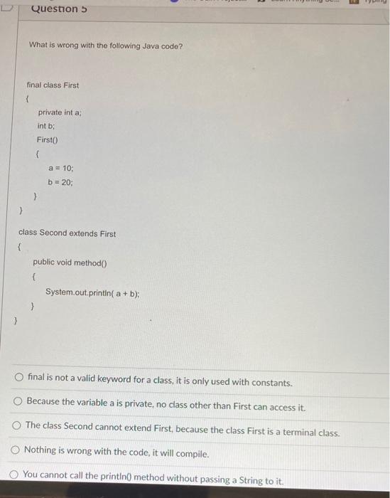 Solved Question 5 What is wrong with the following Java | Chegg.com