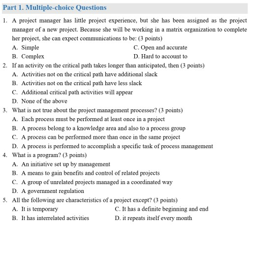Multiple Answer Project Solved Part 1. Multiple-choice Questions 1. A project | Chegg.com