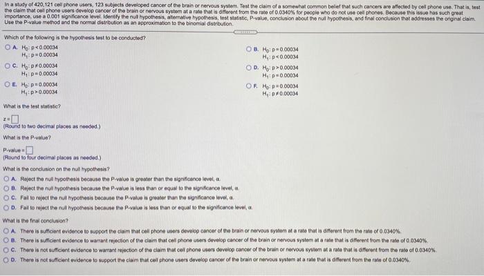 Solved In a study of 420,111 cell phone users, 144 subjects