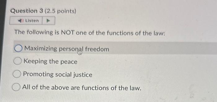 the-following-is-not-one-of-the-functions-of-the-law-chegg