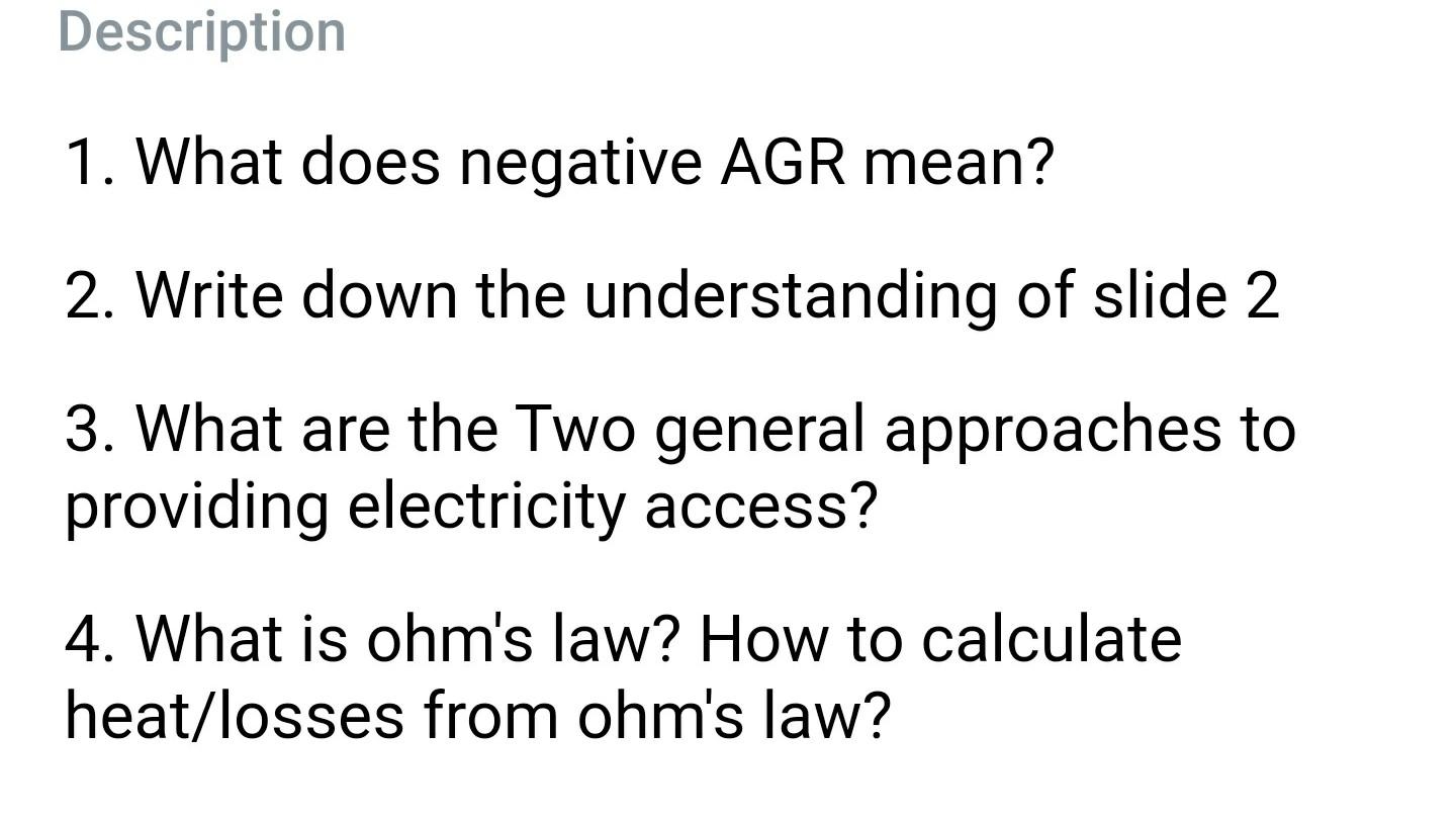 Solved Description 1. What does negative AGR mean? 2. Write