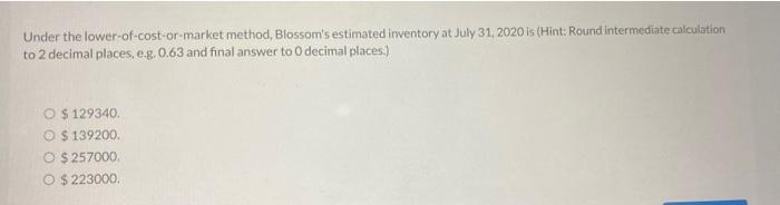 Solved Blossom Co. uses the retail inventory method to | Chegg.com