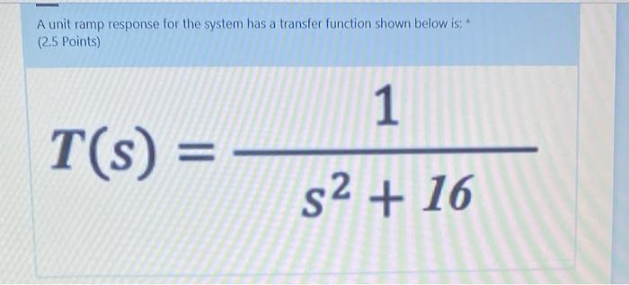 Solved L 33 C HE Vin R A unit ramp response for the system | Chegg.com