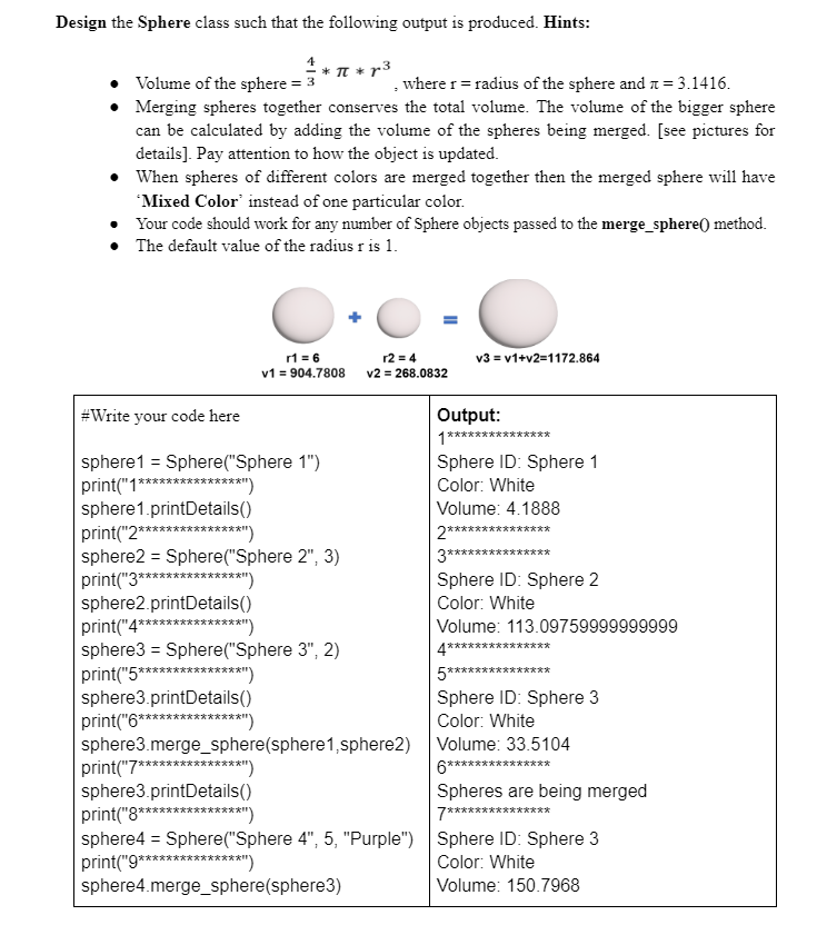 Solved Design the Sphere class in ﻿python such that the | Chegg.com