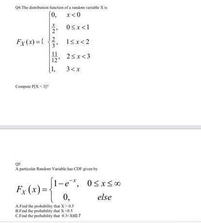 Solved 04. The Distribution Function Of A Random Variable X | Chegg.com