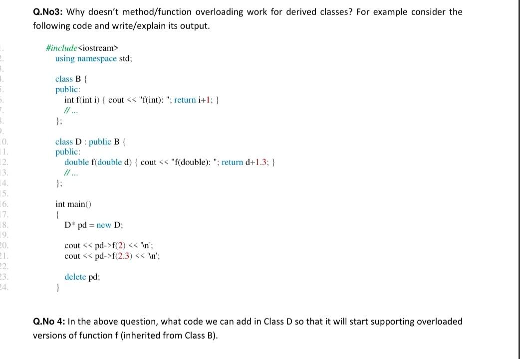 Solved Q.No3: Why Doesn't Method/function Overloading Work | Chegg.com