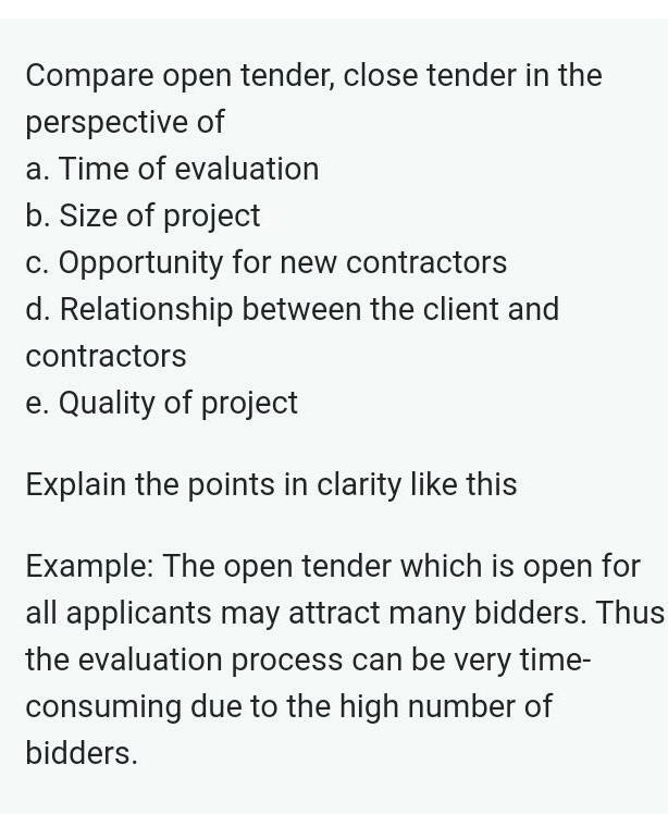 Solved Compare open tender close tender in the perspective