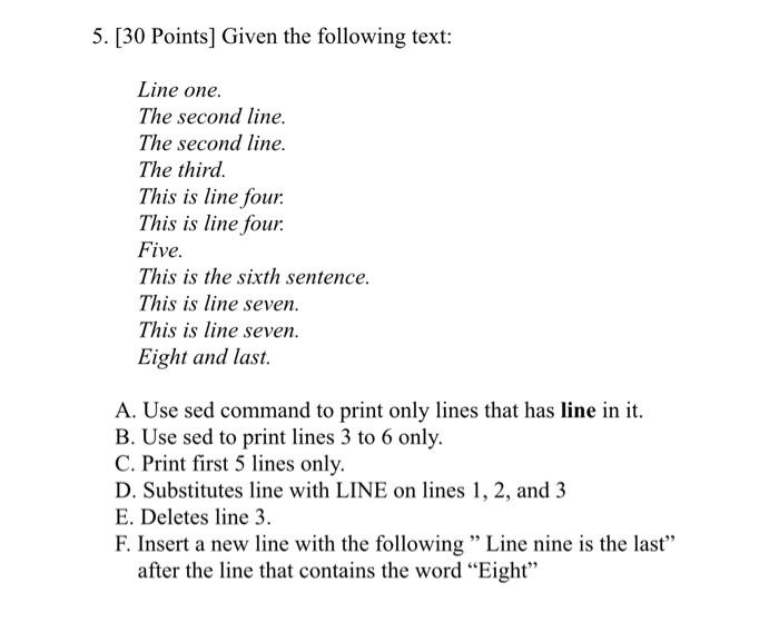 Solved 5 30 Points Given The Following Text Line One Chegg