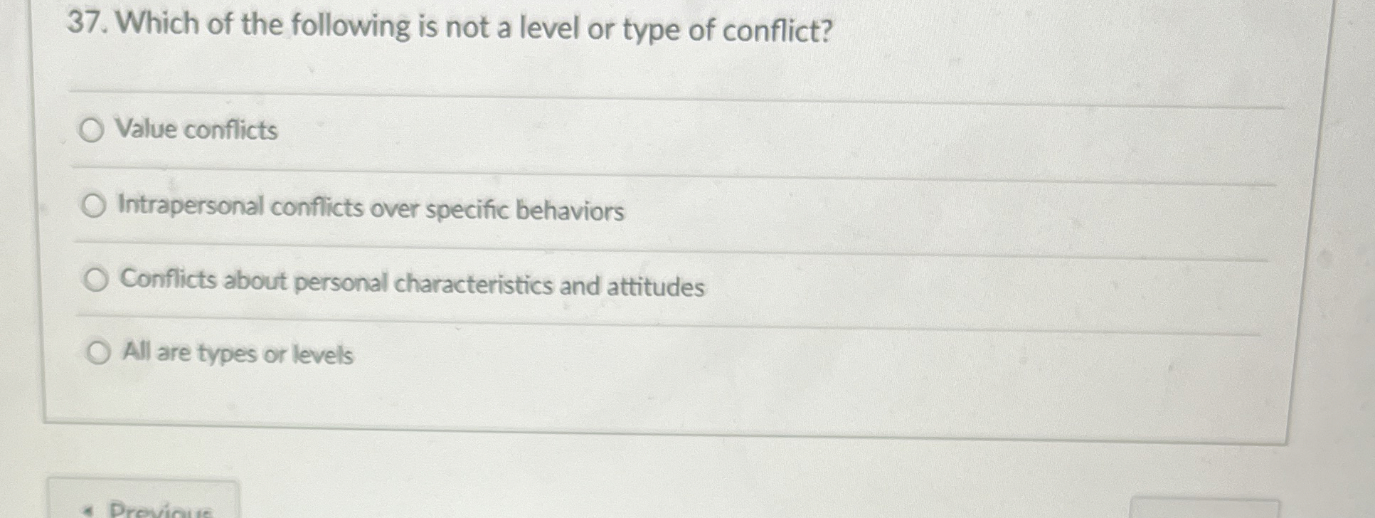 Solved Which of the following is not a level or type of | Chegg.com
