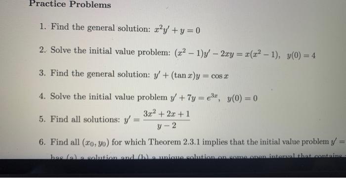 Solved 1. Find the general solution: x2y′+y=0 2. Solve the | Chegg.com