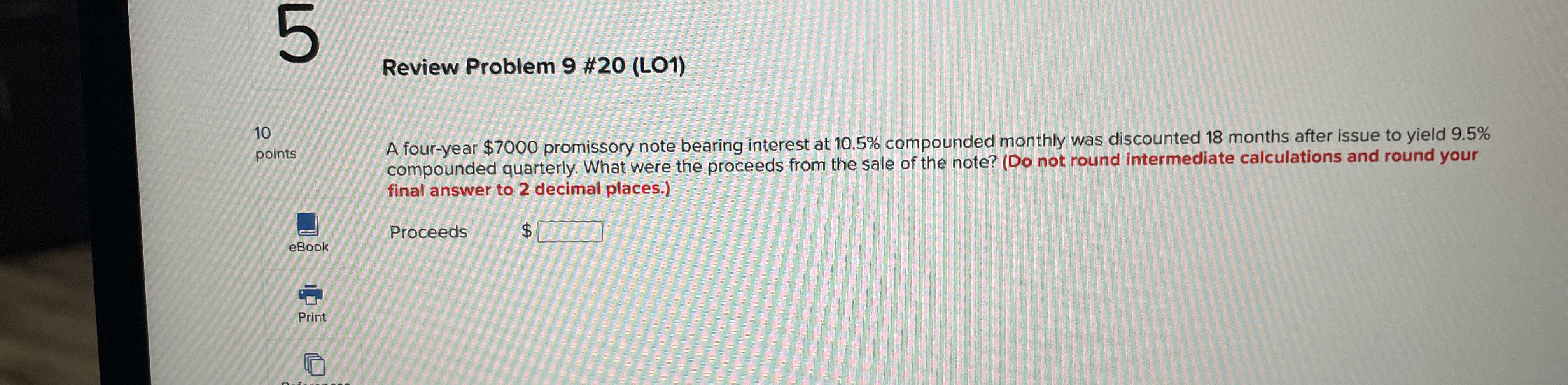 Review Problem 9 ﻿#20 (LO1)A four-year $7000 | Chegg.com