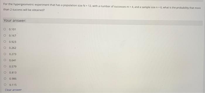 Solved For the hypergeometric experiment that has a | Chegg.com