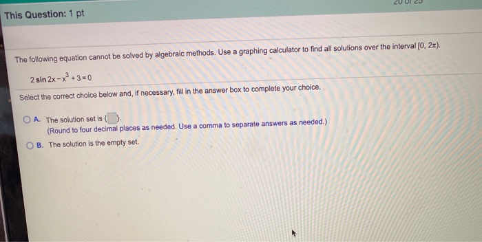 Solved This Question: 1 pt The following equation cannot be | Chegg.com