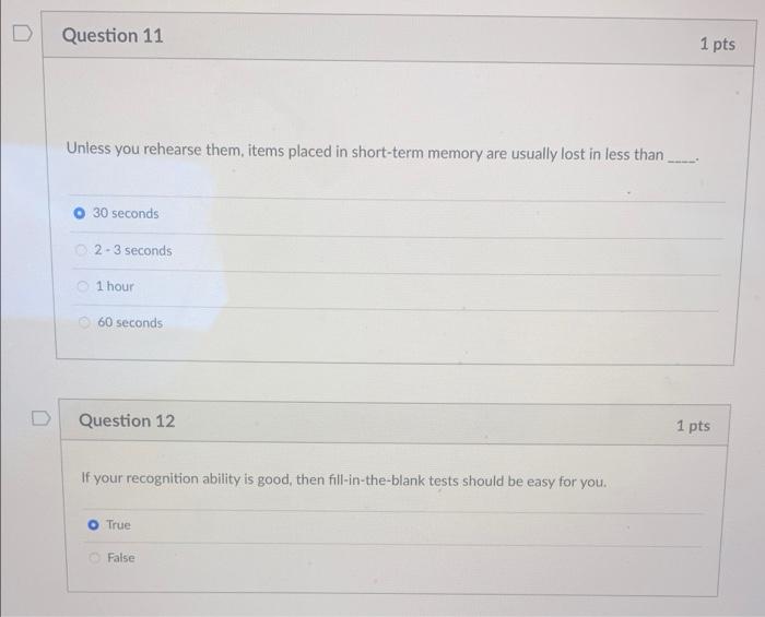 Solved D Question 11 1 pts Unless you rehearse them, items | Chegg.com