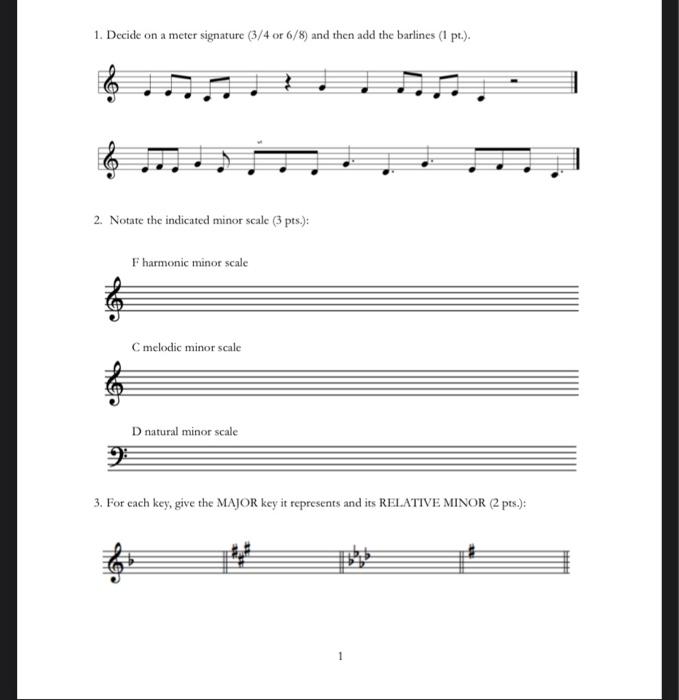 1. Decide on a meter signature (3/4 or 6/8) and then