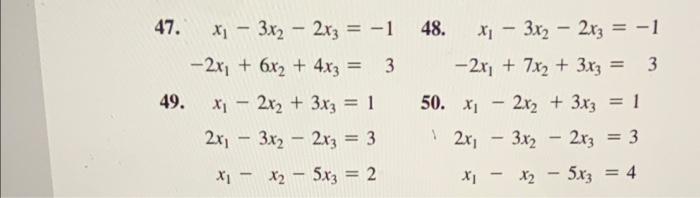 Solved In Problems 45-50, explain why the system cannot be | Chegg.com