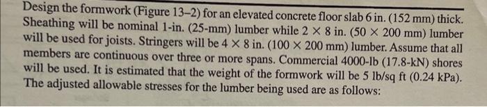 Solved Design the formwork (Figure 13-2) for an elevated | Chegg.com