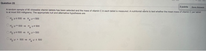Solved Question 25 3 points Save Answer A random sample of | Chegg.com