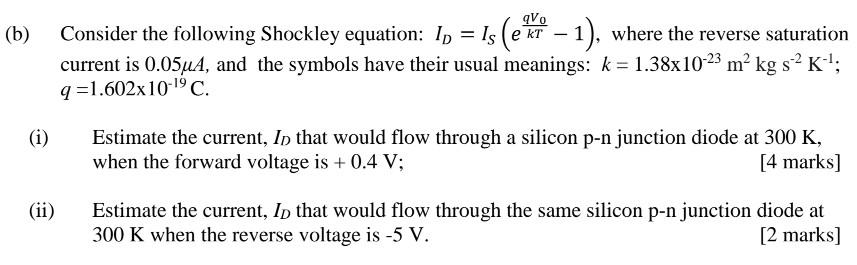 Solved (b) Consider the following Shockley equation: | Chegg.com