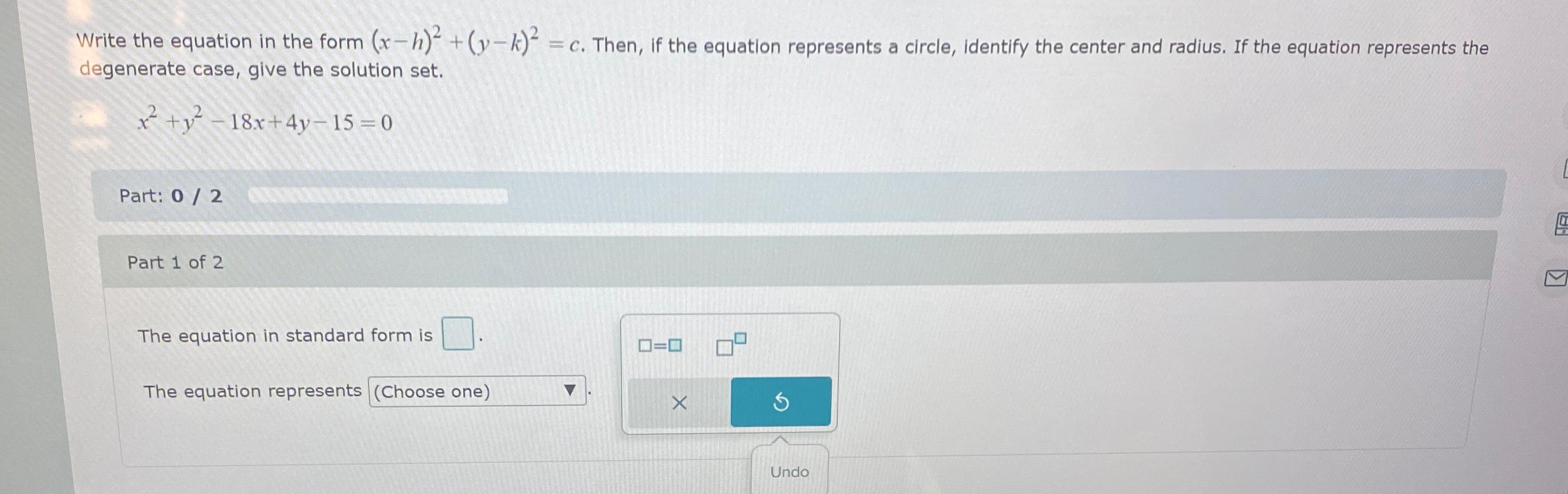 Solved Write the equation in the form (x-h)2+(y-k)2=c. | Chegg.com