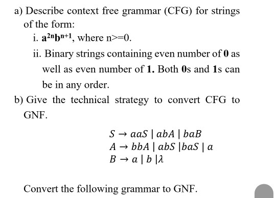 Solved A) Describe Context Free Grammar (CFG) For Strings Of | Chegg.com