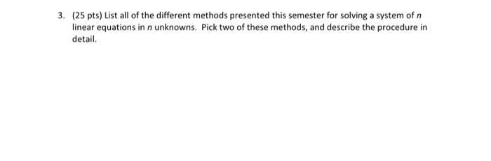 Solved 3. (25 pts) List all of the different methods | Chegg.com