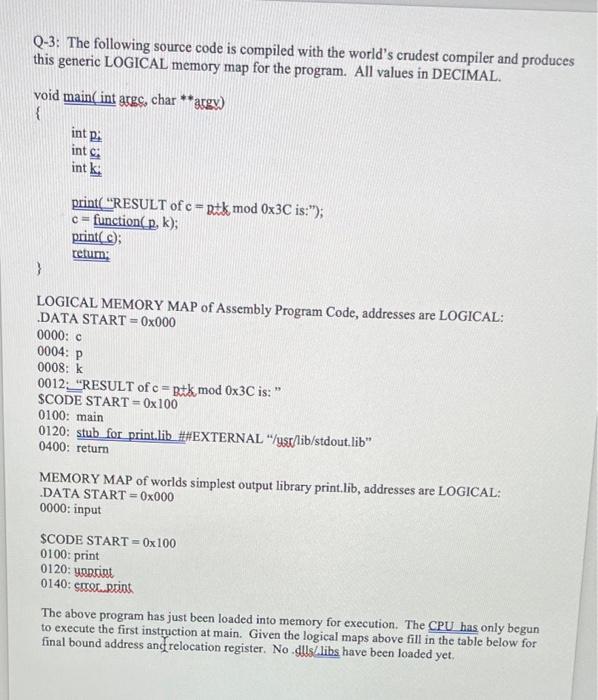 Solved Q-3: The following source code is compiled with the | Chegg.com