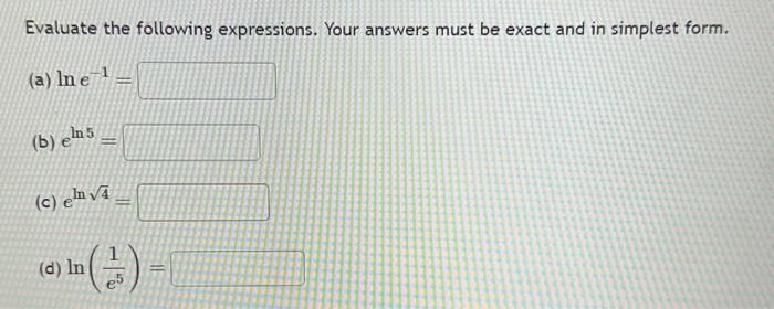 Solved Evaluate the following expressions. Your answers must | Chegg.com
