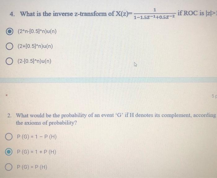 4 What Is The Inverse Z Transform Of X Z 1 Chegg Com